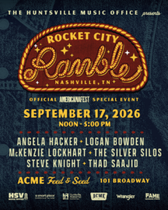 A promotional graphic for the Rocket City Ramble in Nashville, TN as an official Americanafest special event. The event takes place on September 17, 2026, featuring six local North Alabama artists at the ACME Feed & Seed on 101 Broadway.